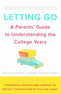 Letting Go: A Parents' Guide to Understanding t... 060638927X Book Cover