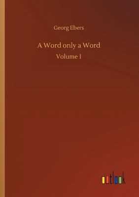A Word only a Word 3734050944 Book Cover