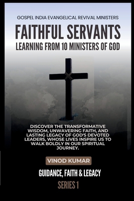 Faithful Servants: Learning from 10 Ministers o...            Book Cover