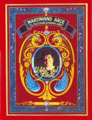 Martiniano Arce - El Fileteador de Buenos Aires... [Spanish] 9509015105 Book Cover