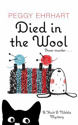 Died in the Wool [Large Print] 1432854704 Book Cover