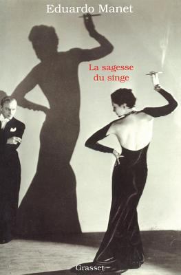 La sagesse du singe [French] 2246574218 Book Cover