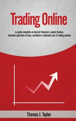 Trading Online: La guida completa ai mercati fi... [Italian] 1801449007 Book Cover