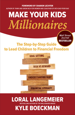 Make Your Kids Millionaires: The Step-By-Step G... 1264278497 Book Cover