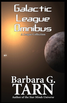 Galactic League Omnibus B0DQJ4NFZZ Book Cover