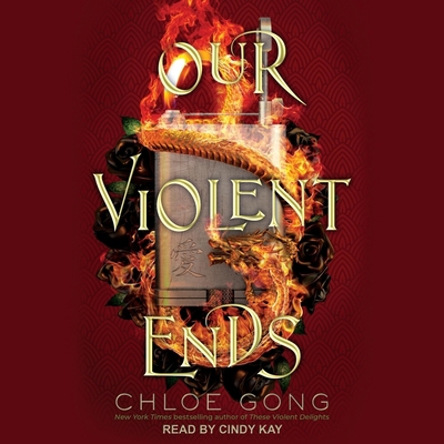 Our Violent Ends B0B45DXFWC Book Cover
