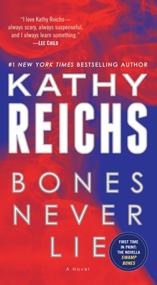 Bones Never Lie (with Bonus Novella Swamp Bones) 034554403X Book Cover