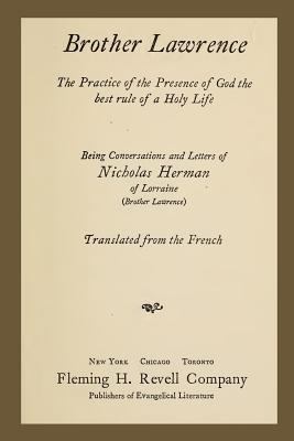 Brother Lawrence: The Practice of the Presence ... 1475167180 Book Cover