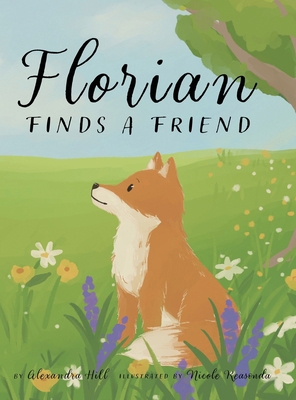 Florian Finds a Friend B0CZGL654Z Book Cover