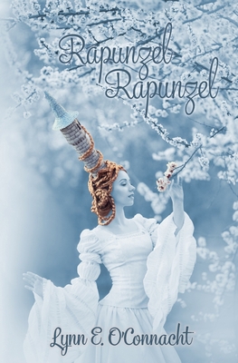 Rapunzel, Rapunzel 1540339203 Book Cover