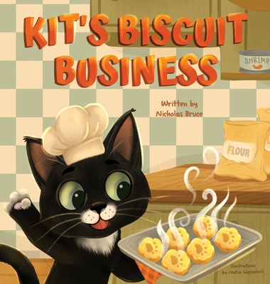 Kit's Biscuit Business B0GRQ126TF Book Cover