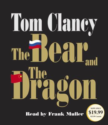 The Bear and the Dragon 0553545280 Book Cover