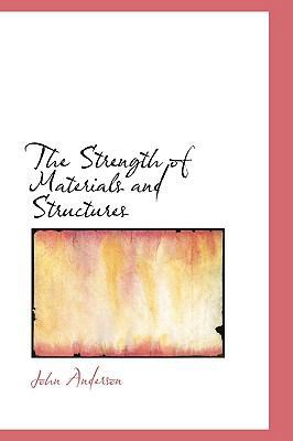 The Strength of Materials and Structures 0559299044 Book Cover