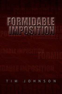 Formidable Imposition 1441590773 Book Cover