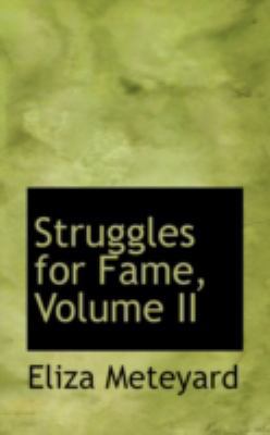 Struggles for Fame, Volume II 0559296916 Book Cover