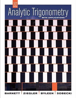 Analytic Trigonometry with Applications 047028076X Book Cover