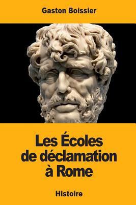 Les Écoles de déclamation à Rome [French] 1979695601 Book Cover