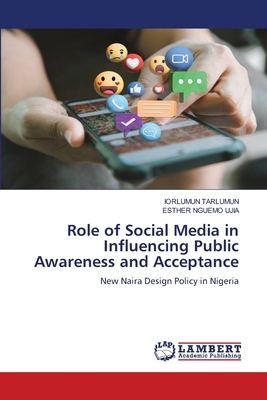 Role of Social Media in Influencing Public Awar... 6208417236 Book Cover