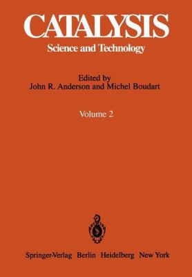 Catalysis: Science and Technology 3642931731 Book Cover