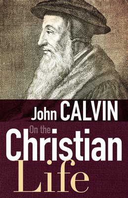 On the Christian Life 1629117463 Book Cover