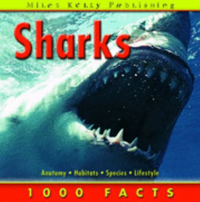 Sharks (1000 Facts On...) 1842367730 Book Cover