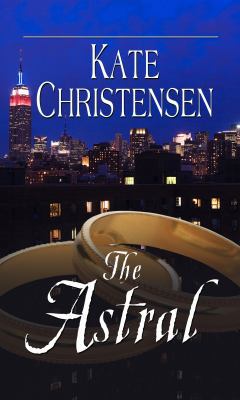 The Astral (Thorndike Press Large Print Reviewe... [Large Print] 1410442322 Book Cover