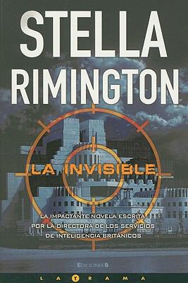 LA INVISIBLE (Spanish Edition) [Spanish] 8466639810 Book Cover