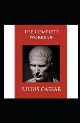 History of Julius Caesar illustrated B096LS2QM9 Book Cover