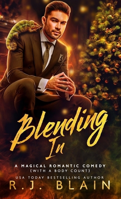 Blending In: A Magical Romantic Comedy (with a ... 1649641249 Book Cover