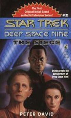 The Star Trek: Deep Space Nine: The Siege B005IGPVN2 Book Cover