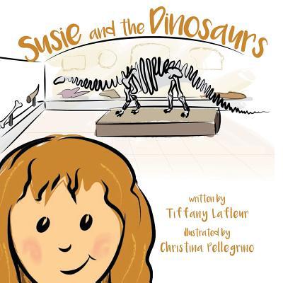 Susie and the Dinosaurs 168433358X Book Cover