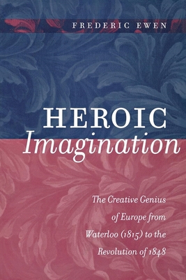 Heroic Imagination: The Creative Genius of Euro... 0814722253 Book Cover