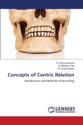 Concepts of Centric Relation 6204732781 Book Cover