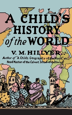 A Child's History of the World 1684227232 Book Cover