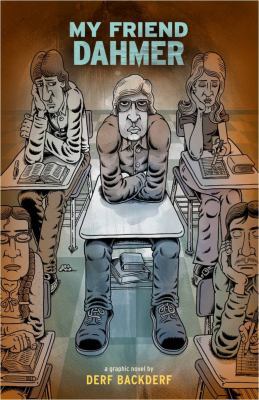 My Friend Dahmer 1419702165 Book Cover