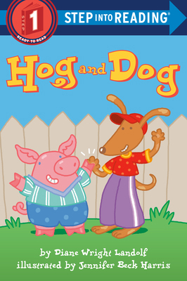 Hog and Dog 0375831657 Book Cover