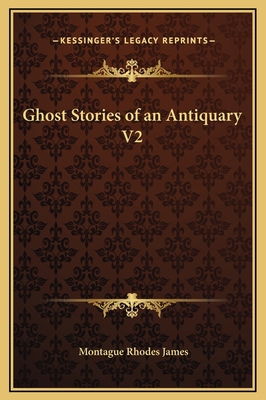 Ghost Stories of an Antiquary V2 1169246230 Book Cover