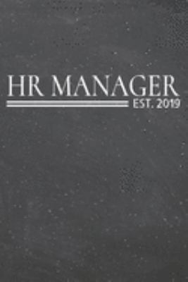 HR Manager Est. 2019: HR Manager Dot Grid Notebook, Planner or Journal | 110 Dotted Pages | Office Equipment, Supplies | Funny HR Manager Gift Idea for Christmas or Birthday