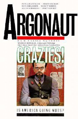 Argonaut: Crazies! 1882206045 Book Cover