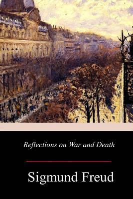 Reflections on War and Death 1979166595 Book Cover