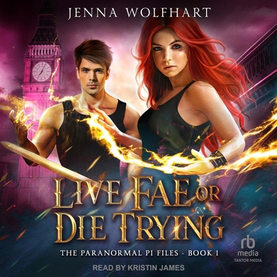 Live Fae or Die Trying B0G5SS59QD Book Cover