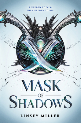 Mask of Shadows 1492647497 Book Cover