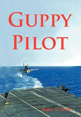 Guppy Pilot 1467033197 Book Cover