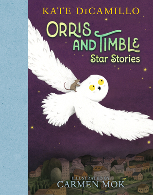 Orris and Timble: Star Stories 1536227587 Book Cover