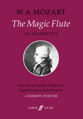 The Magic Flute: Vocal Score 0571507336 Book Cover