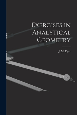 Exercises in Analytical Geometry 1018929703 Book Cover