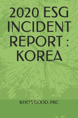 2020 Esg Incident Report: Korea B091F5RJRG Book Cover