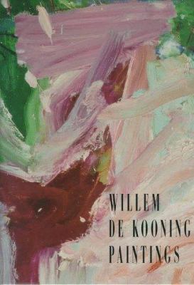 Willem de Kooning: Paintings 0300060114 Book Cover