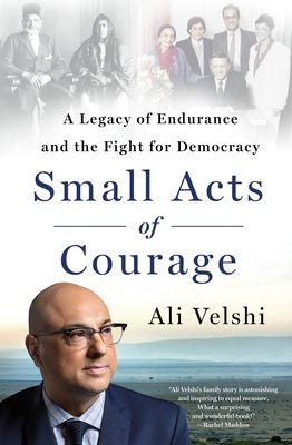 Small Acts of Courage: A Legacy of Endurance an... 1250288851 Book Cover