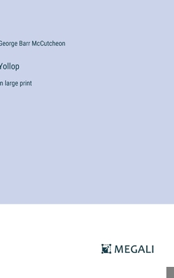 Yollop: in large print 3387046618 Book Cover